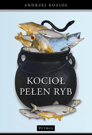 KOCIOŁ PEŁEN RYB – ebook