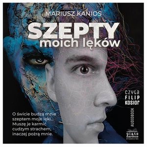 Szepty moich lęków – audiobook