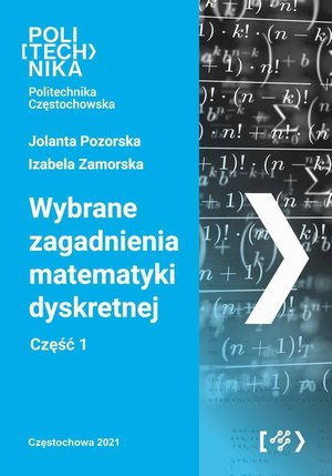 Wybrane zagadnienia matematyki dyskretnej. Część 1 – ebook