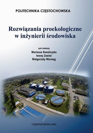 Rozwiązania proekologiczne w inżynierii środowiska – ebook