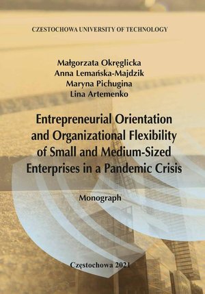 Entrepreneurial Orientation and Organizational Flexibility of Small and Medium-Size Enterprises in a Pandemic Crisis – ebook