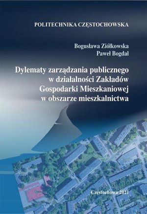 Dylematy zarządzania publicznego w działalności Zakładów Gospodarki Mieszkaniowej w obszarze mieszkalnictwa – ebook