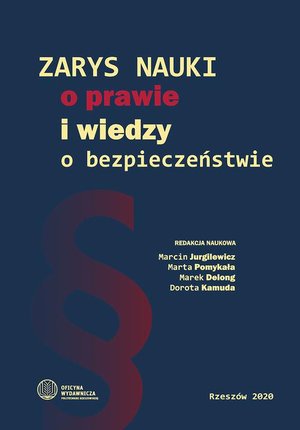 Zarys nauki o prawie i wiedzy o bezpieczeństwie – ebook