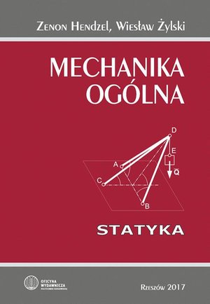Mechanika ogólna. Statyka – ebook