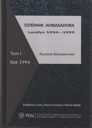 Dziennik ambasadora: Londyn 1994-1999 Tom I: rok 1994 – ebook