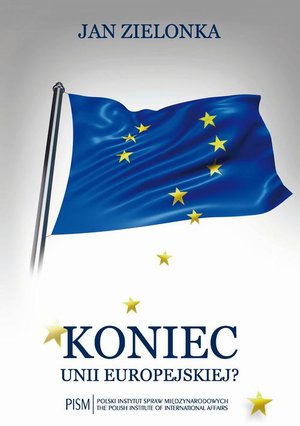 Koniec Unii Europejskiej? – ebook