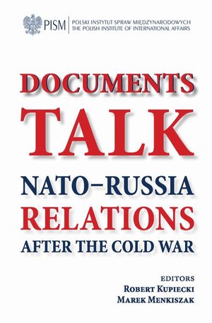 Documents talk: Nato-Russia relations after the Cold War – ebook
