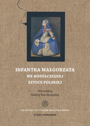 Infantka Małgorzata we współczesnej sztuce polskiej – ebook