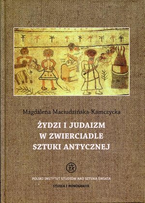 Żydzi i judaizm w zwierciadle sztuki antycznej – ebook