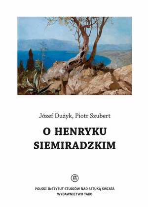 O Henryku Siemiradzkim – ebook