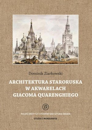 Architektura staroruska w akwarelach Giacoma Quarenghiego – ebook