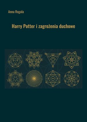 Harry Potter i zagrożenia duchowe – ebook