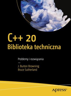 C++20 Biblioteka techniczna: Problemy i rozwiązania – ebook
