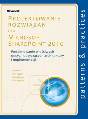 Projektowanie rozwiązań dla Microsoft SharePoint 2010 – ebook
