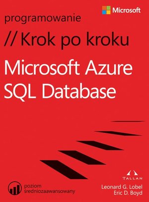 Microsoft Azure SQL Database Krok po kroku – ebook