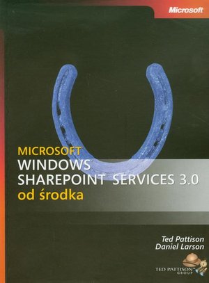 Microsoft Windows SharePoint Services 3.0 od środka – ebook
