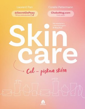 Skin care: Cel piękna skóra – ebook