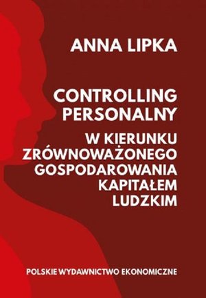 Controlling personalny: W kierunku zrównoważonego gospodarowania kapitałem ludzkim – ebook