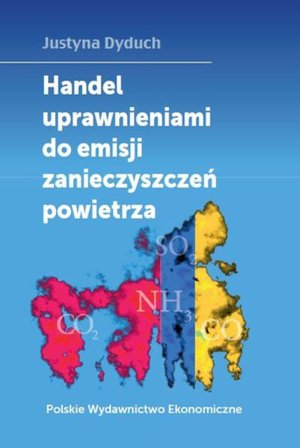 Handel uprawnieniami do emisji zanieczyszczeń powietrza – ebook
