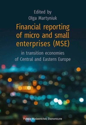 Financial reporting of micro and small enterprises (MSE) in transition economies of Central and Eastern Europe – ebook
