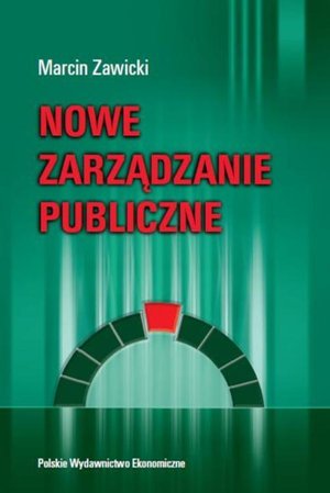 Nowe zarządzanie publiczne – ebook