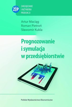 Prognozowanie i symulacja w przedsiębiorstwie – ebook