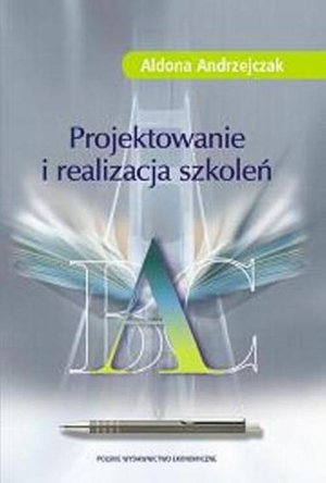 Projektowanie i realizacja szkoleń – ebook