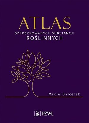 Atlas sproszkowanych substancji roślinnych – ebook