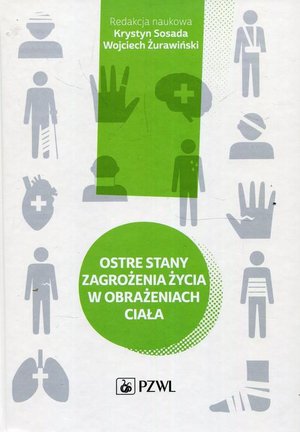 Ostre stany zagrożenia życia w obrażeniach ciała – ebook