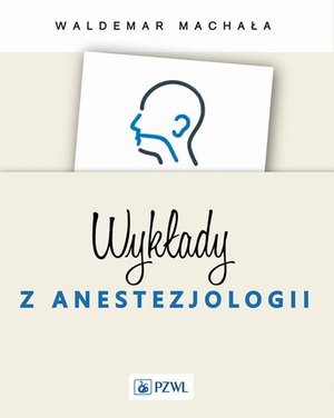 Wykłady z anestezjologii – ebook