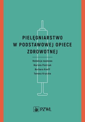 Pielęgniarstwo w podstawowej opiece zdrowotnej – ebook