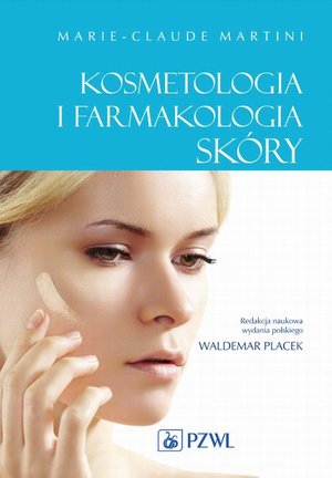 Kosmetologia i farmakologia skóry – ebook