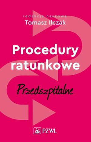 Procedury ratunkowe przedszpitalne tom 1 – ebook