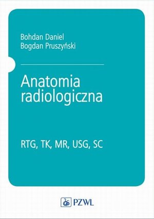 Anatomia radiologiczna – ebook