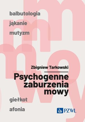 Psychogenne zaburzenia mowy – ebook