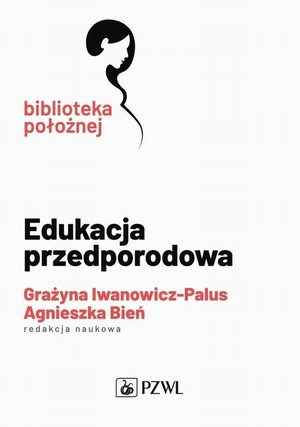 Edukacja przedporodowa – ebook