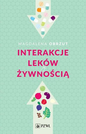 Interakcje leków z żywnością – ebook