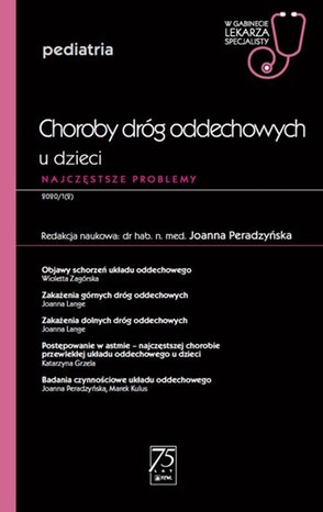 W gabinecie lekarza specjalisty. Pediatria. Choroby dróg oddechowych u dzieci – ebook