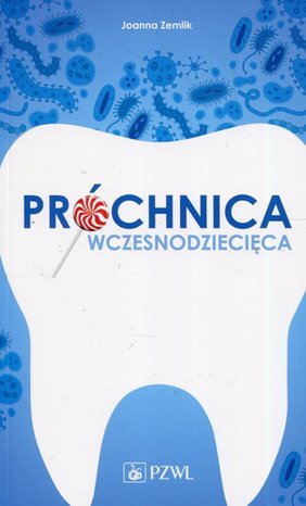 Próchnica wczesnodziecięca – ebook