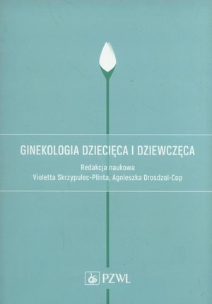Ginekologia dziecięca i dziewczęca – ebook