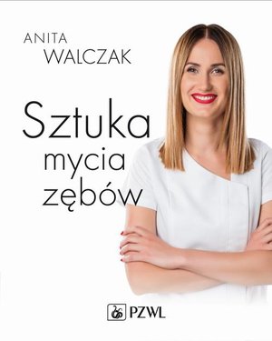 Sztuka mycia zębów – ebook