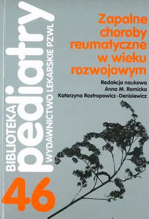 Zapalne choroby reumatyczne w wieku rozwojowym – ebook