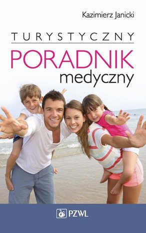 Turystyczny poradnik medyczny – ebook