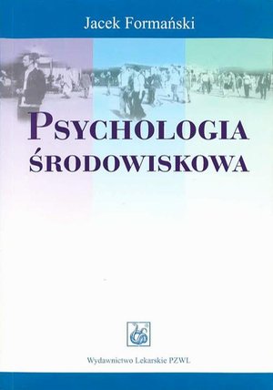 Psychologia środowiskowa – ebook