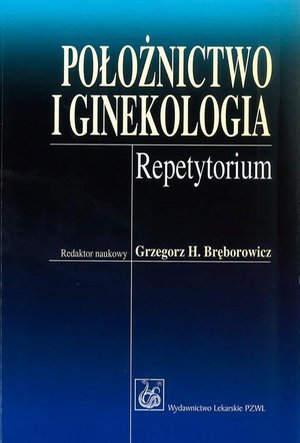 Położnictwo i ginekologia: Repetytorium – ebook
