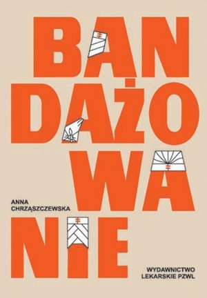 Bandażowanie – ebook