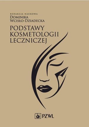 Podstawy kosmetologii leczniczej – ebook