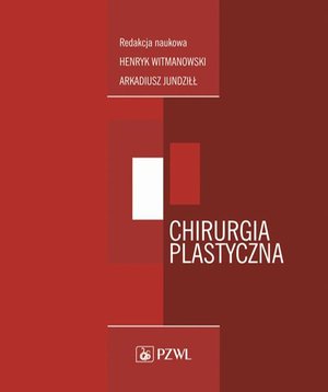 Chirurgia plastyczna – ebook