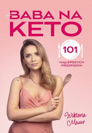 Baba na keto: 101 najlepszych przepisów – ebook