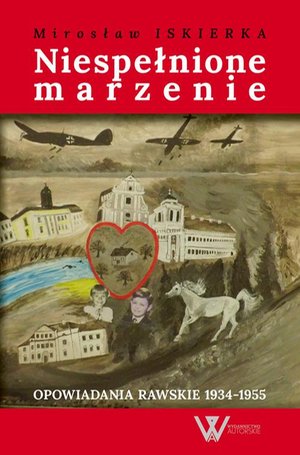 Niespełnione marzenie – ebook